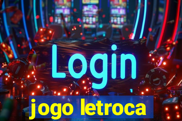 jogo letroca